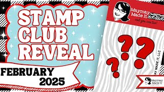 February 2025 Regular Stamp Club Reveal