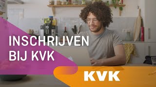 Inschrijven bij KVK: zo werkt ‘t | KVK