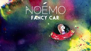 Noémo - Fancy Car