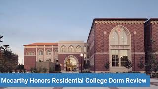 University of Southern California Mccarthy Honors Residential College Dorm Review