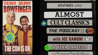 Almost Cult Classics: The Podcast - Episode 36 - Bowfinger (1999)