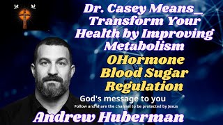 Dr  Casey Means  Transform Your Health by Improving Metabolism, Hormone   Blood Sugar Regulation