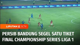 Persib Bandung Melaju ke Semifinal Championship Series Liga 1 | Liputan 6