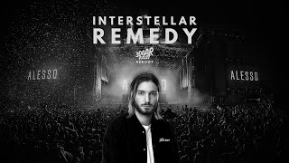 Interstellar vs. Remedy (ALESSO FESTIVAL MASHUP) - Alesso \u0026 Sentinel