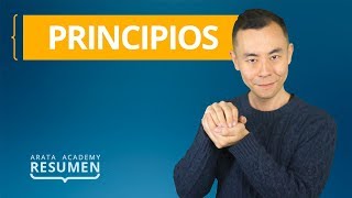 PRINCIPIOS, de Ray Dalio - Resumen Arata Academy 06