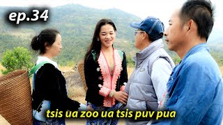 tsis ua zoo ua tsis puv pua ep.34