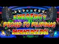 Emergency | Proud to Pilipinas Disco Nonstop Remix | Dasmagi mga Idol | Bnlmusic #trending