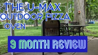 The U-MAX OUTDOOR PIZZA OVEN 9 MONTH REVIEW (purchase on Amazon) #umaxoutdoorpizzaoven