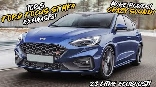 Top 5 Ford Focus ST MK4 Exhausts 2022!