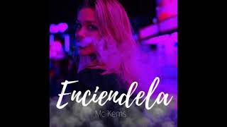 ENCIENDELA X Mc Kems (Prod By: Saga Sound)