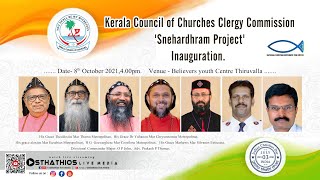 Kerala Council of Churches Clergy Commission 'Snehardhram Project' Inauguration.