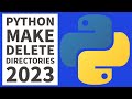 Python Programming - Make & Delete Directories 2023