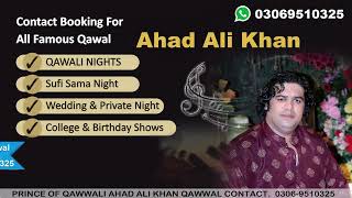 Allah Hoo Allah Hoo | Ahad Ali Khan Qawwal | New Qawwali 2023