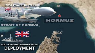 Most Powerful British Warships Deployment for Potential Hormuz Mission – HMS Dragon