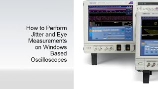 Jitter and Eye Measurements