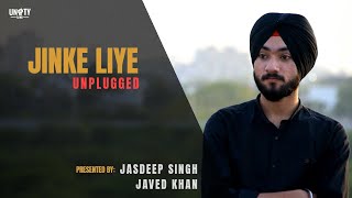 Jinke Liye | Unplugged | By Jasdeep Singh and Javed Khan | JAANI VE | Bpraak | Jaani | Neha Kakkar