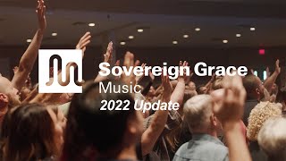 Welcome to Sovereign Grace Music!