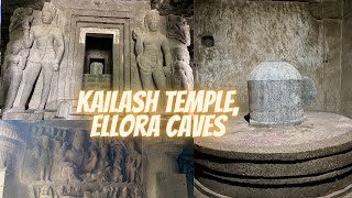 Ellora Caves Part 2 | Kailash Temple | Shivling | UNESCO World Heritage | Hindu Gods' Sculptures |