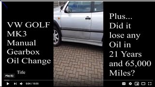 VW Golf Mk3 How to Transmission / gearbox Oil. Does transmission oil need topping up?