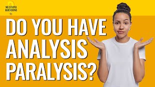 176. Why Is It So Hard to Make Decisions? | No Stupid Questions