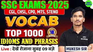 Top 1000 Idioms and Phrases | Class 18 | Important Vocabulary For SSC CGL/CHSL/CPO/MTS By Mukesh Sir