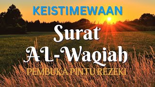 SURAH AL-WAQI'AH || DEWA SHOLAWAT