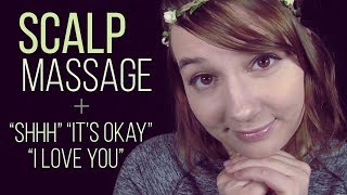 ASMR Scalp Massage + \