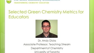 Selected Green Chemistry Metrics for Educators