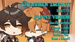 Genshin impact reacts to funny videos (mostly archons) /ships/genshin impact/short like xiao/