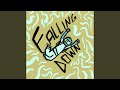 Falling Down