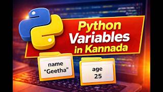 Python Variables in Kannada | Python Course Day 2