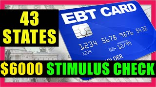 PANDEMIC EBT UPDATE: May SNAP Food Stamps, $6,000 for Low Income, PEBT, UBI, PEBT Extension, \u0026 More