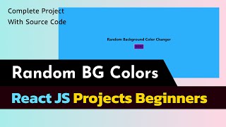 Background Color Changer App Reactjs Projects for beginners | reactjs tutorials | reactjs project