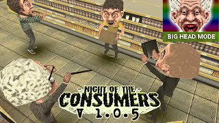 NIGHT OF THE CONSUMERS V1.0.5: Mode BIG HEAD – full walkthrough █ Horror Game █