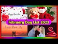 february day list 2023 | rose day kab hai 2023 | 7 february to 14 february days | aaj konsa day hai