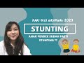 ANAK PENDEK SUDAH PASTI STUNTING ? | PROTEIN HEWANI CEGAH STUNTING | HARI GIZI NASIONAL 2023