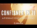 Inicia tu día con AFIRMACIONES para AUMENTAR la CONFIANZA en ti ☀️ - Visualización Rápida