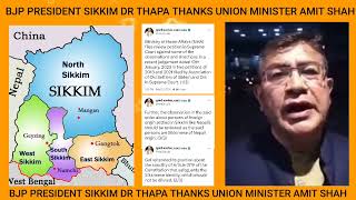 'Foreigner' Tag: BJP President Sikkim DR Thapa Thanks MHA Amit Shah