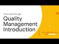 Quality Management and Continuous Improvement | Google Project Management Certificate