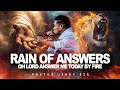 5 HOURS HEAVY TONGUES OF FIRE | OH LORD ANSWER ME TODAY BY FIRE- RAIN OF ANSWERS || PASTOR JERRY EZE