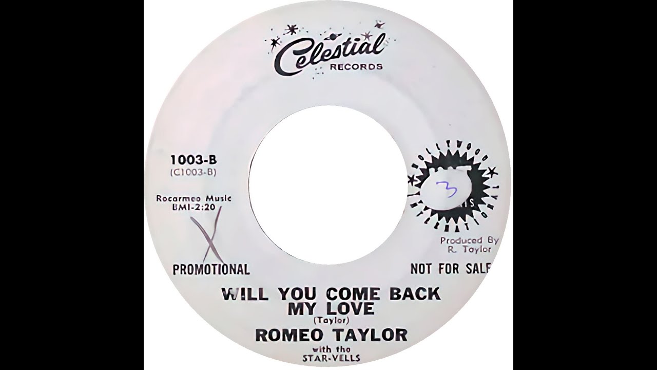 ROMEO TAYLOR & THE STAR VELLS WILL YOU COME BACK MY LOVE - YouTube