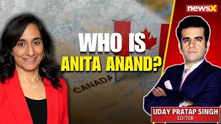 Canada's Presidential Race Begins: Who is Anita Anand? | In-depth Analysis | NewsX