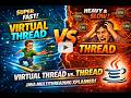 Java Virtual Threads vs Platform Threads (Explained in 20 Minutes!)