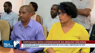 EMPOSSADO NOVO CONSERVADOR DO ARQUIVO NACIONAL