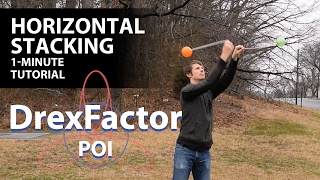 How to do Horizontal Stacking for Poi: 1-minute tutorial