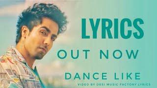 Dance Like Lyrics | Harrdy Sandhu New Song 2019 Hindi | HD