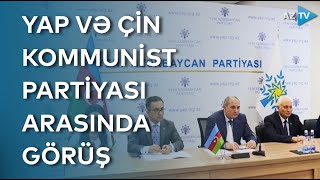 YAP və Çin Kommunist Partiyası arasında videokonfrans formatında görüş keçirilib