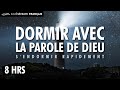 Versets Bibliques Pour Dormir | Viens Esprit Saint | Méditation Chrétienne