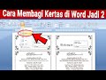 Cara Membagi Kertas di Word Menjadi 2 Bagian