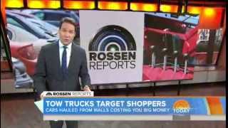 NBC Today - Rossen Reports - Tow Trucks Target Shoppers